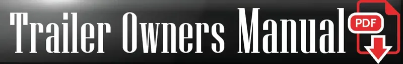 Snake River Trailers Owners Manual